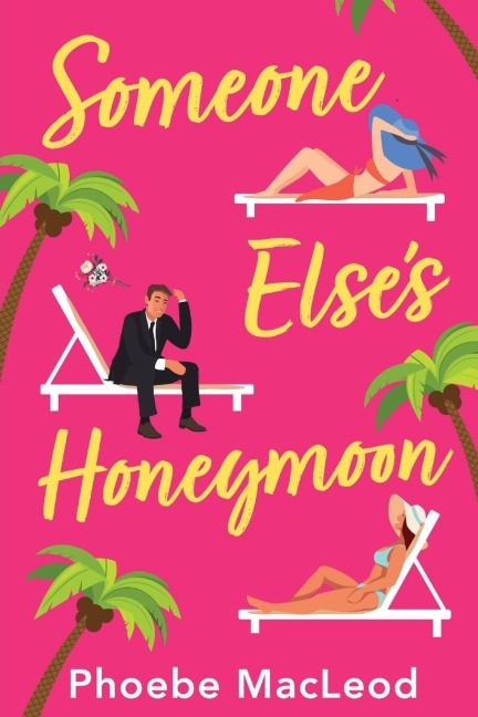 Someone Elses Honeymoon