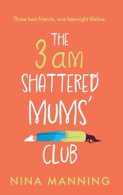 The 3am Shattered Mums Club