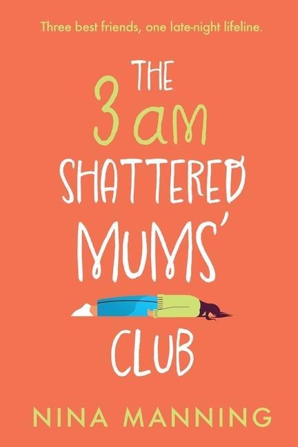 The 3am Shattered Mums Club