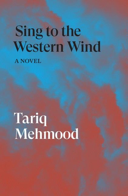 Sing to the Western Wind: A Novel