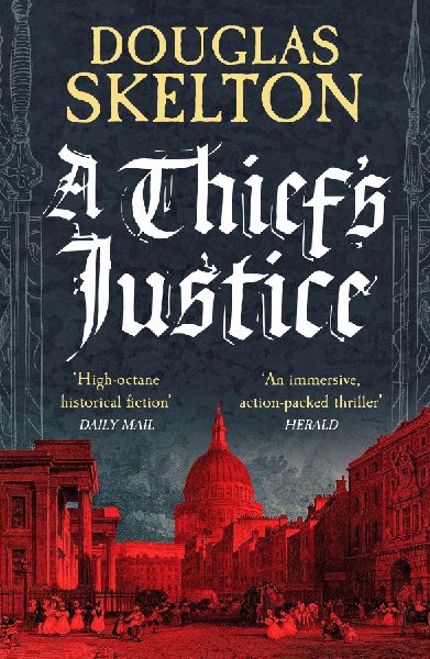 A Thief's Justice: A completely gripping historical mystery