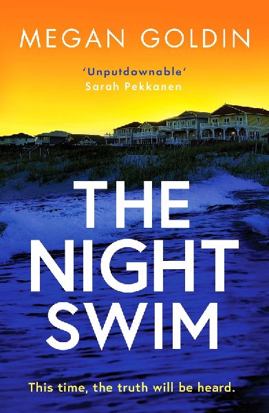 The Night Swim: An absolutely gripping crime thriller you wont want to miss
