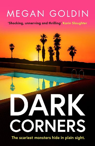 Dark Corners: An absolutely unputdownable crime thriller