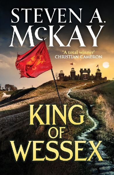 King of Wessex: An immersive and thrilling medieval historical adventure