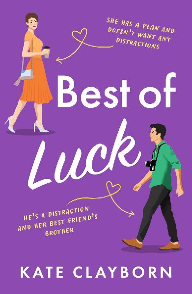 Best of Luck: An uplifting romance to make you smile