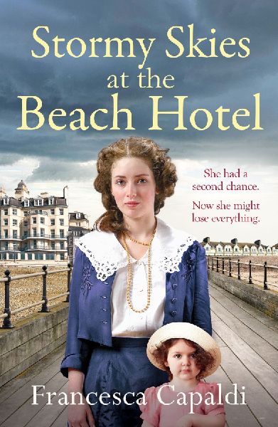 Stormy Skies at the Beach Hotel: A page-turning, emotional WW1 saga