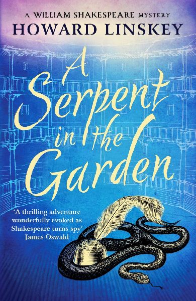 A Serpent in the Garden: A totally gripping historical crime thriller