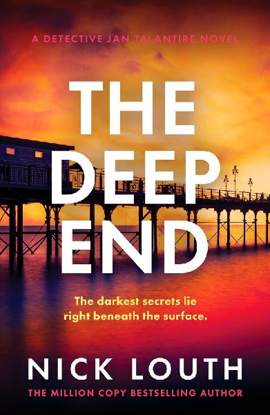 The Deep End: A totally gripping crime thriller from the million-copy bestseller