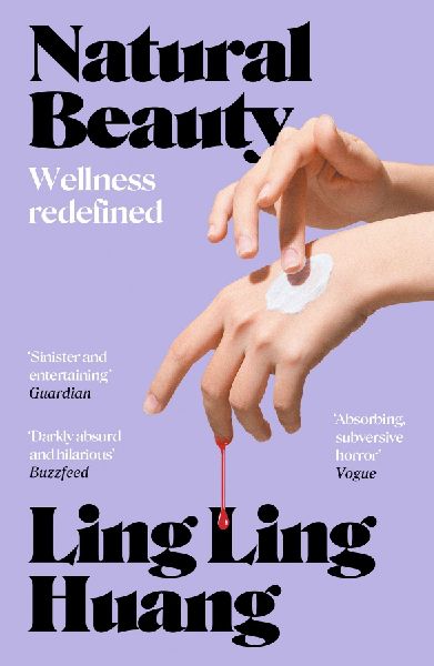 Natural Beauty: A sinister and entertaining exploration of toxic beauty culture and capitalism' Guardian
