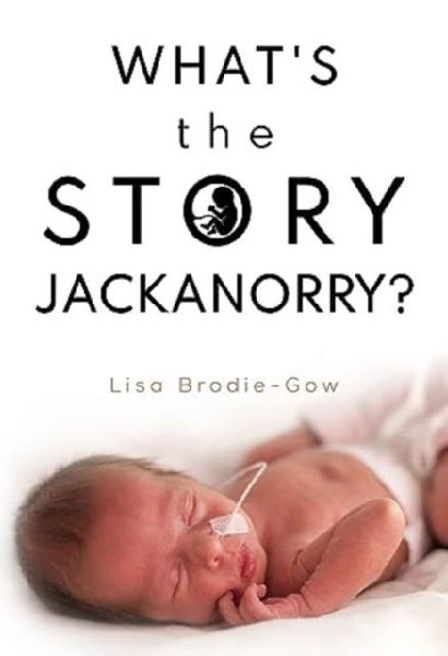Whats the Story Jackanorry?