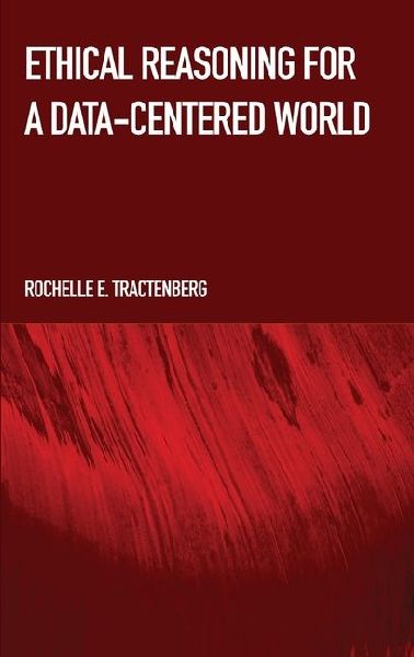 Ethical Reasoning for a Data-Centered World