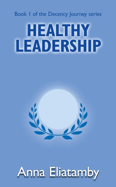 Healthy Leadership