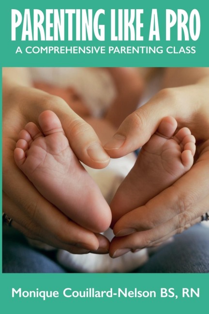 Parenting Like a Pro: A Comprehensive Parenting Class