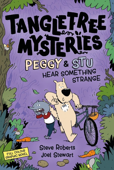 Tangletree Mysteries: Peggy & Stu Hear Something Strange: Book 3
