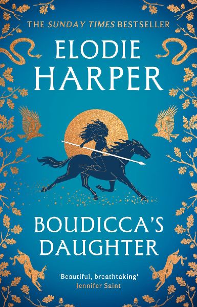 Boudicca's Daughter: THE INSTANT SUNDAY TIMES BESTSELLER