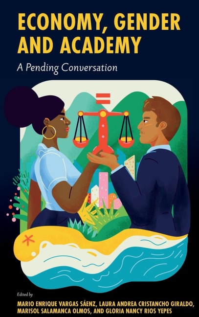 Economy, Gender and Academy: A Pending Conversation