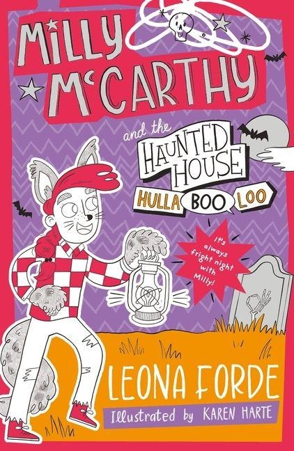 Milly McCarthy and the Haunted House HullaBOOloo!: SHORTLISTED FOR THE IRISH BOOK AWARDS 2025