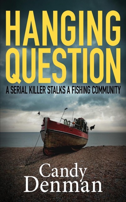 HANGING QUESTION: A serial killer stalks a fishing community