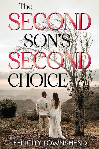 The Second Son's Second Choice