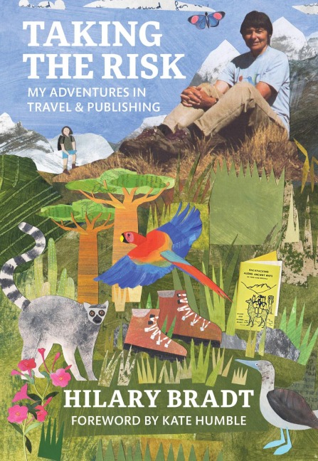 Taking the Risk: Adventures in Travel & Publishing