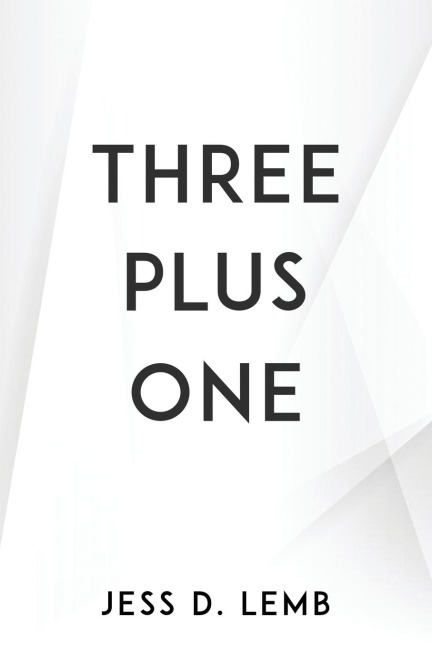 THREE PLUS ONE