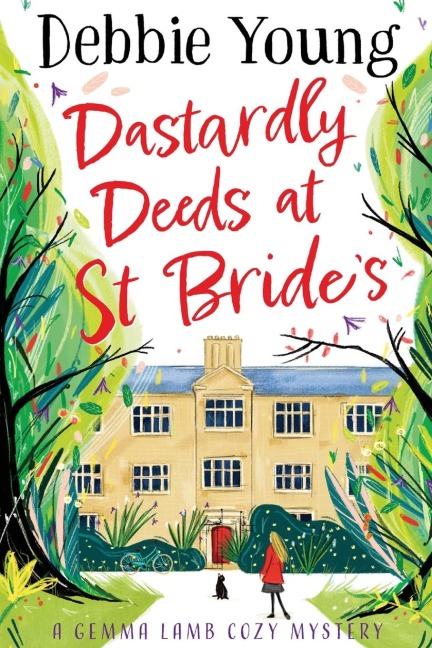 Dastardly Deeds at St Brides