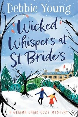Wicked Whispers at St Brides