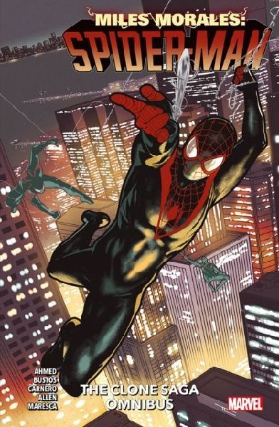 Miles Morales: Spider-Man - The Clone Saga Omnibus