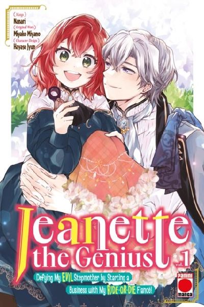 Jeanette the Genius Vol. 1: Defying My EVIL Stepmother by Starting a Business with My RIDE-OR-DIE Fianc(c)!