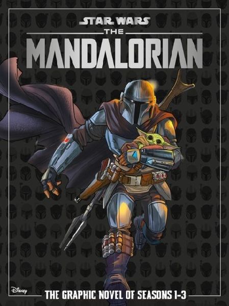 Star Wars: The Mandalorian - The Graphic Novel of Seasons 1-3