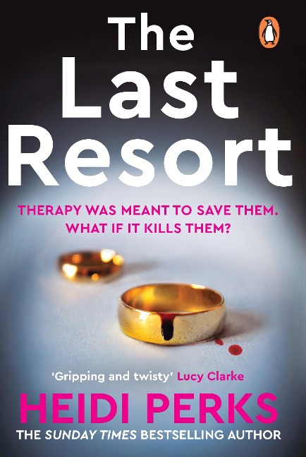 The Last Resort: The twisty new crime thriller from the Sunday Times bestselling author
