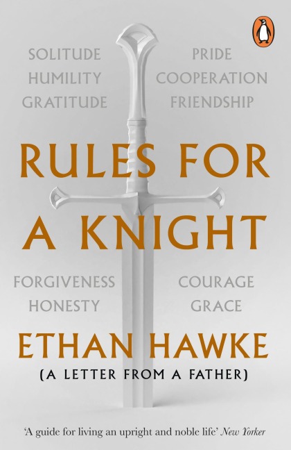 Rules for a Knight: The Last Letter from of Sir Thomas Lemuel Hawke