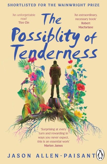 The Possibility of Tenderness: A Jamaican memoir of plants and dreams