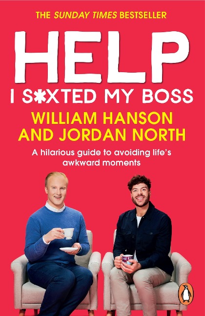 Help I S*xted My Boss: A Hilarious Guide to Avoiding Lifes Awkward Moments