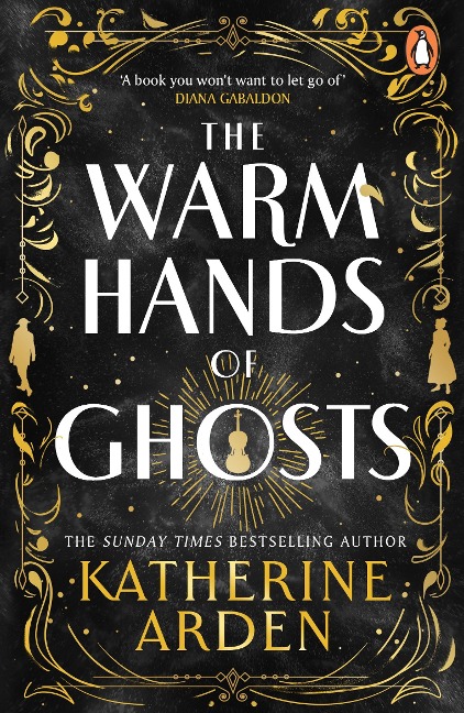 The Warm Hands of Ghosts