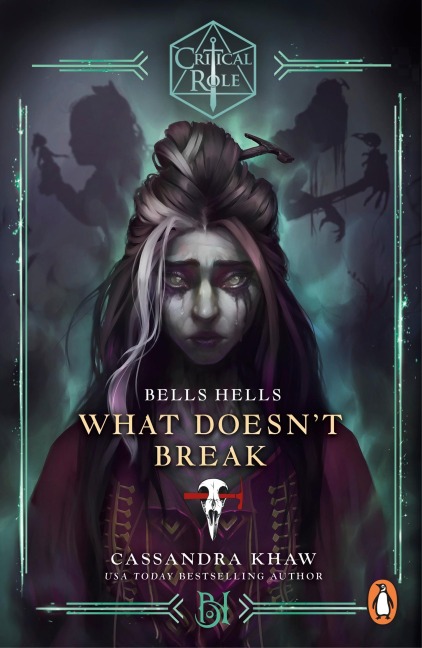 Critical Role: Bells Hells - What Doesnt Break