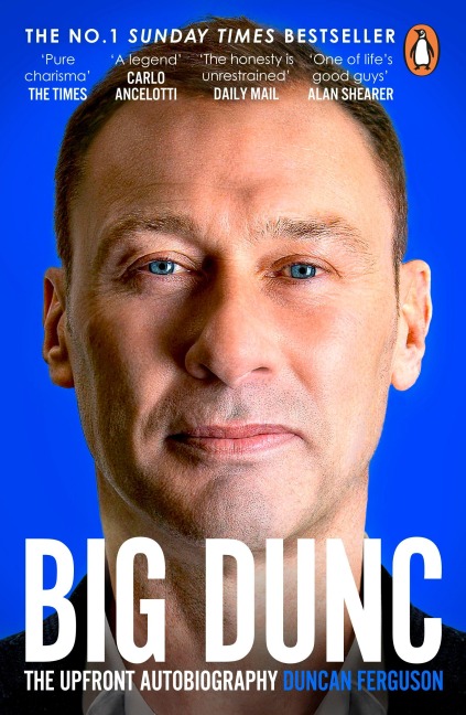 BIG DUNC: The Upfront Autobiography