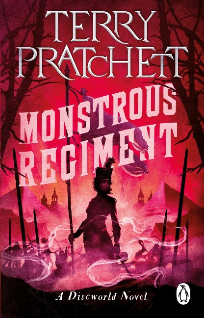 Monstrous Regiment: A Discworld Novel