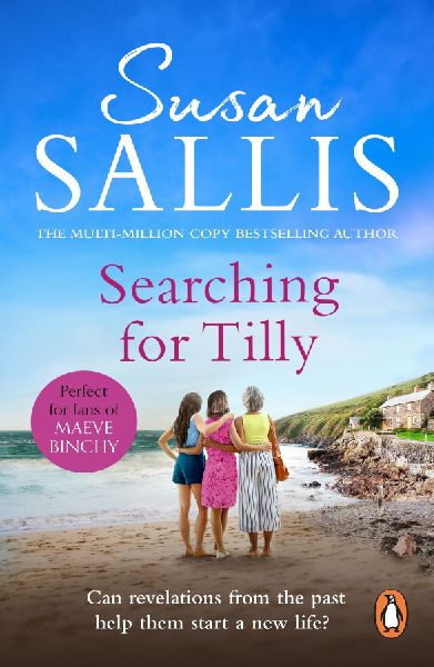 Searching For Tilly: A heart-warming and breathtaking novel of love, loss and discovery set in Cornwall - youll be swept away