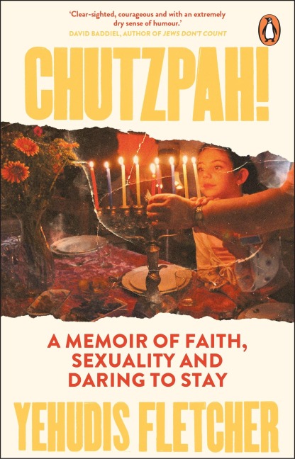 Chutzpah: A memoir of faith, sexuality and daring to stay