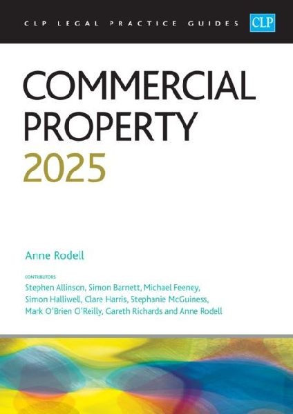 Commercial Property 2025: Legal Practice Course Guides (LPC)