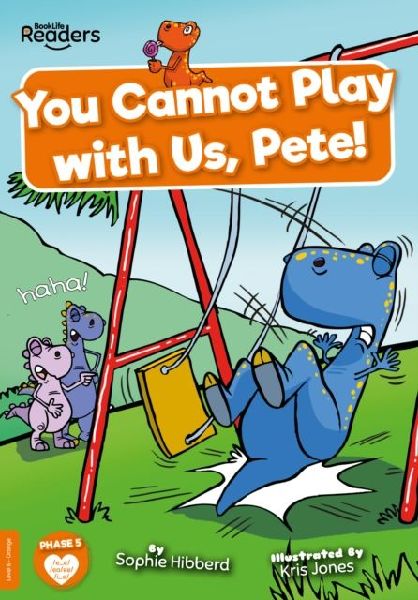 You Cannot Play with Us, Pete!