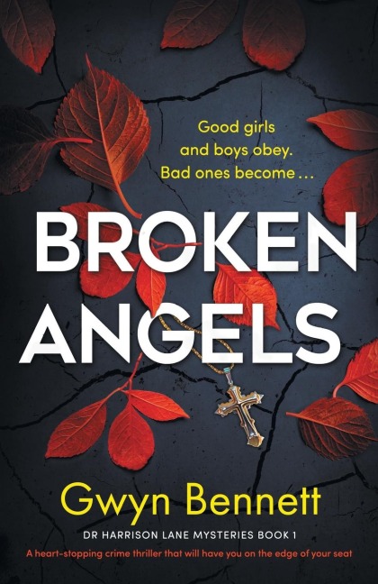 Broken Angels: A Heart-Stopping Crime Thriller That Will Have You on the Edge of Your Seat