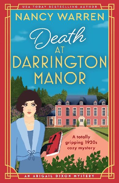 Death at Darrington Manor: A Totally Gripping 1920s Cozy Mystery