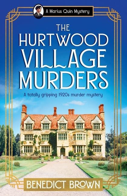 The Hurtwood Village Murders: A Totally Gripping 1920s Murder Mystery