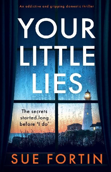 Your Little Lies: An Addictive and Gripping Domestic Thriller