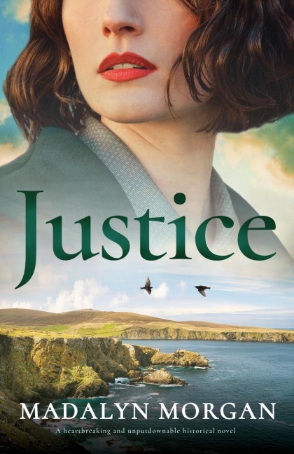 Justice: A Heartbreaking and Unputdownable Historical Novel