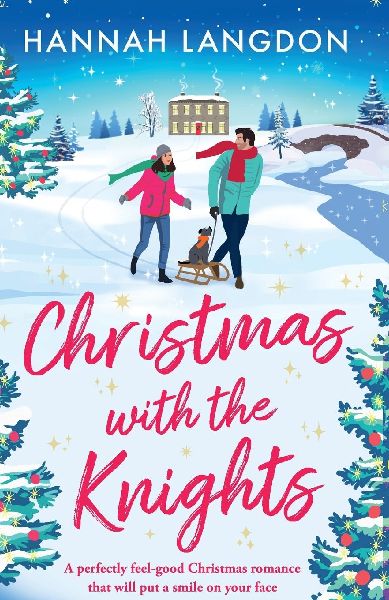 Christmas with the Knights: A Perfectly Feel-Good Christmas Romance That Will Put a Smile on Your Face