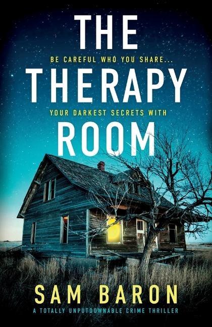 The Therapy Room: A Totally Unputdownable Crime Thriller