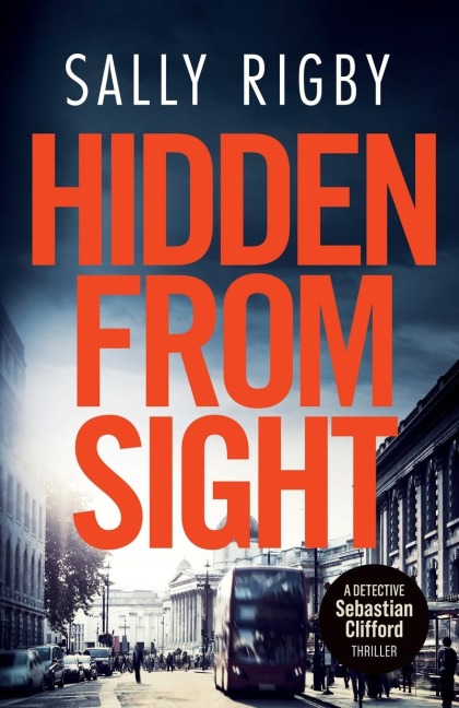Hidden from Sight: A Midlands Crime Thriller
